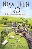 Now Then Lad... :Tales of a country bobby: A Yorkshire Dales Copper on the Beat