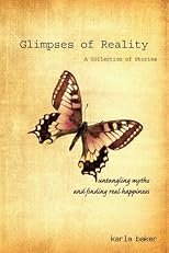 Glimpses of Reality