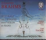 Brahms: Violin Sonatas Nos 1-3