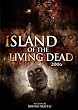 Island of the Living Dead 2006