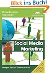 Social Media Marketing: Strategien, T...
