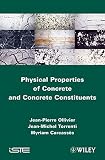 Physical properties of concrete and concrete constituents