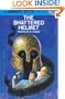 The Shattered Helmet (The Hardy Boys, No. 52)