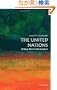 The United Nations: A Very Short Introduction (Very Short Introductions)