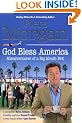 God Bless America: Diaries of an Englishman in the Land of the Free