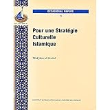 Pour une strategie culturelle islamique