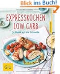 expresskochen low carb schlank auf d