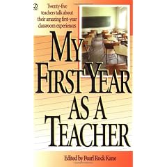 My First Year As a Teacher
