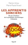 Les apprentis sorciers: 40 ans d'�che...