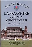 The history of Lancashire County Cricket Club