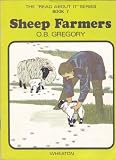 The 'read about it' series / by O.B. Gregory. Books 1-24 : Geography topics. Book 7, Sheep farmers