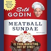 Meatball Sundae | [Seth Godin]