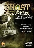 Ghost Encounters: The Queen Mary