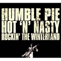 Hot 'N' Nasty - Rockin' The Winterland