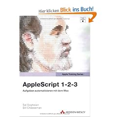 AppleScript 1-2-3: Aufgaben automatisieren mit dem Mac