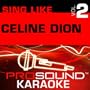 Sing-A-Long-Vol. 2, Celine Dion [KARAOKE]