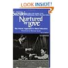 Nurtured by Love: The Classic Approach to Talent Education