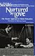 Nurtured by Love : The Classic Approach to Talent Education
