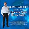 Glenn Harrold's Ultimate Guide to Relaxing Sleep Every Night
