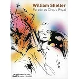 William Sheller : 30 ans de chanson... Parade au cirque royal - DVD