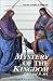 Books : Mystery of the Kingdom (Kingdom Studies) [Paperback]
