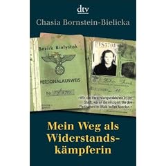 Mein Weg als Widerstandsk�mpferin