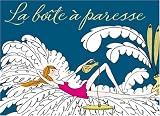 La bo�te � paresse : Trucs de paresseuses