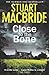 Close to the Bone (Logan McRae, Book 8) (Logan Mcrae, 8)