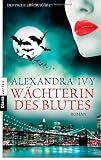 W&auml;chterin des Blutes: Guardians of Eternity 6 - Roman - Alexandra Ivy