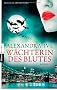 W�chterin des Blutes: Guardians of Eternity 6 - Roman