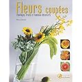 Fleurs coup�es : Feuillages, fruits et rameaux d�coratifs