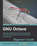 GNU Octave Beginner's Guide