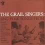 The Grail Singers Sing Folk Songs from...