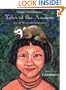 Tales of the Amazon: How the Munduruku Indians Live