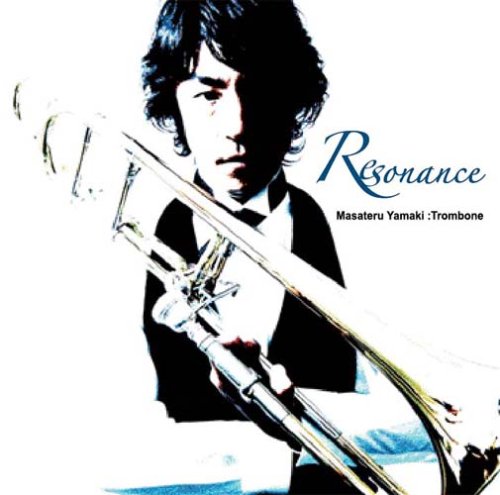 Resonance/矢巻正輝(Trombone)[WKCD-0016]