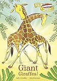 Giant giraffes!