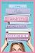The Mother-Daughter Book Club Collection: The Mother-Daughter Book Club; Much Ado About Anne; Dear Pen Pal, Pies & Prejudice, Home for the Holidays