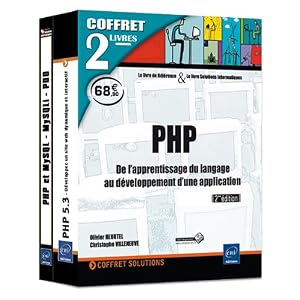 PHP - Coffret de 2 livres : de l'apprentissage du langage au d�veloppement d'une application
