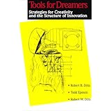 tools for dreamers strategies for creativity and the structure of innovation