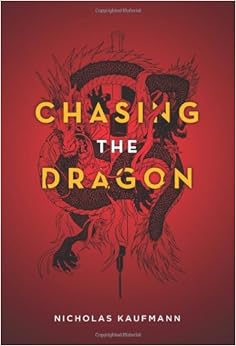 Chasing the Dragon: Nicholas