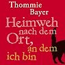 H&ouml;rbuch Heimweh nach dem Ort, an dem ich bin