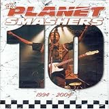 Planet Smashers, the/Attack of the Planet Smashers/Life of the Party/10: +DVD