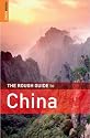 The Rough Guide to China (Rough Guide Travel Guides)
