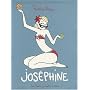 Jos�phine : Coffret en 2 volumes