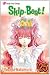 Skip Beat!, Vol. 25
