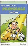 Petit florilège des proverbes bretons