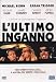 L' Ultimo Inganno
