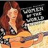 Women of the World: Acoustic