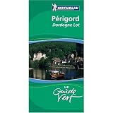 Michelin Green Sightseeing Travel Guide to Perigord Quercy (France) French Language Edition image