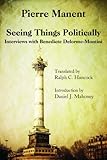 Seeing Things Politically: Interviews with Benedicte Delorme-Montini